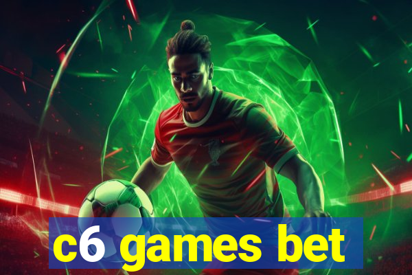 c6 games bet